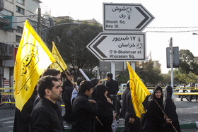 راهپیمایی مردمی اربعین از میدان امام حسین تا حرم حضرت عبدالعظیم حسنی -  خیابان شوش نرسیده به میدان شوش