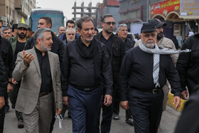 حضور معاون اول رییس جمهور در مراسم راهپیمایی اربعین