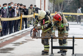 اولین دوره رقابتهای مهارتی - عملیاتی آتش نشانان تهران