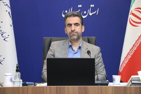 استان تهران دومین استان دارای بحران آب/ بهره برداری از ۱۸۵ پروژه اولویت دار استان در سال جاری