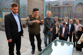 بازدید رئیس کمیته ملی موزههای ایران(ایکوم) از مجموعه جهانی شیخ صفیالدین اردبیلی