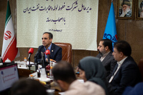 نشست خبری ارسلان رحیمی، مدیرعامل شرکت خطوط لوله و مخابرات نفت