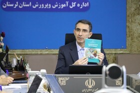 آموزش و پرورش لرستان آماده تحقق اهداف تحولی است