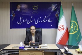 افتتاح ۲۶ پروژه عمرانی و تولیدی کشاورزی در اردبیل به مناسبت هفته جهاد کشاورزی