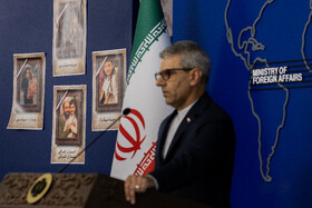 نشست خبری اسماعیل بقایی، سخنگوی وزارت امور خارجه
