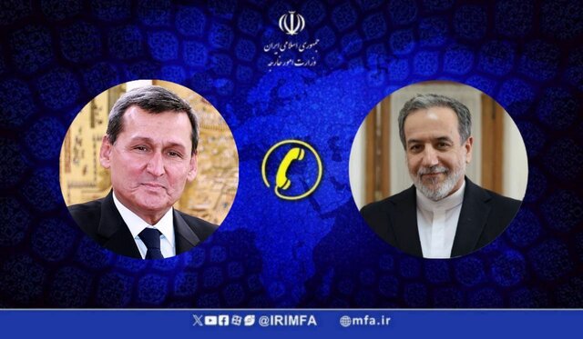 گفتگوی تلفنی وزیران خارجه ایران و ترکمنستان عراقچی: نیروهای مسلح ایران قاطعانه آماده دفاع از کیان کشور در برابر هرگونه اقدام تجاوزکارانه هستند