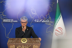 نشست خبری اسماعیل بقائی، سخنگوی وزارت امور خارجه