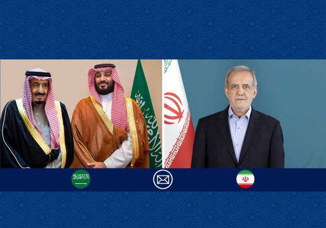 پیام پزشکیان به پادشاه و ولیعهد عربستان
