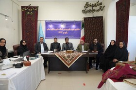 هشتمین دوره داوری «مهر اصالت ملی» صنایع‌دستی در کرمان برگزار شد