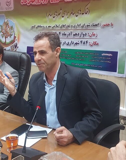 رئیس سازمان جهاد کشاورزی استان ایلام: حفاظت از خاک باید به یک فرهنگ عمومی تبدیل شود