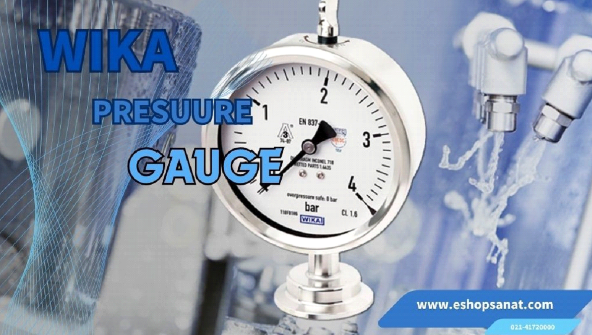 راهنمای خرید گیج فشار (Pressure Gauge)؛ تشخیص ویکا اصل از تقلبی + نکات فنی ۲۰۲۵