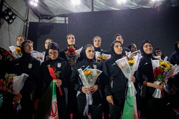 مراسم استقبال از تیم ملی فوتبال زنان