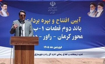 افزایش اعتبارات حوزه راه استان کرمان در بودجه ۱۴۰۵/ افتتاح پروژه‌های بزرگ؛ به زودی