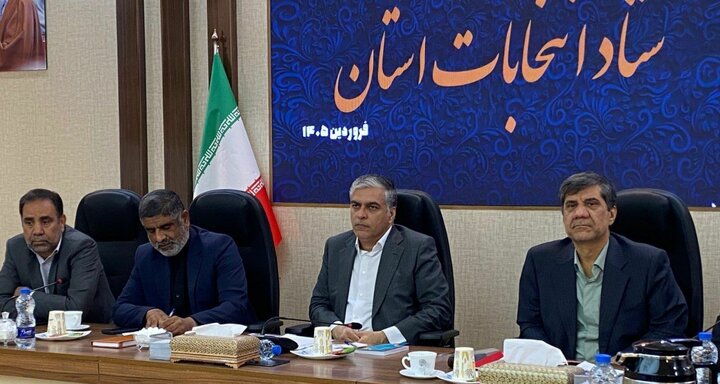 سطح آمادگی‌ها برای برگزاری انتخابات در سیستان و بلوچستان مطلوب است