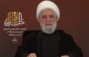 شیخ نعیم قاسم: اسرائیل راهی جز عقب‌نشینی از خاک لبنان ندارد