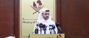 قطر: کار فنی روی جزئیات توافق ایران و آمریکا آغاز شده است