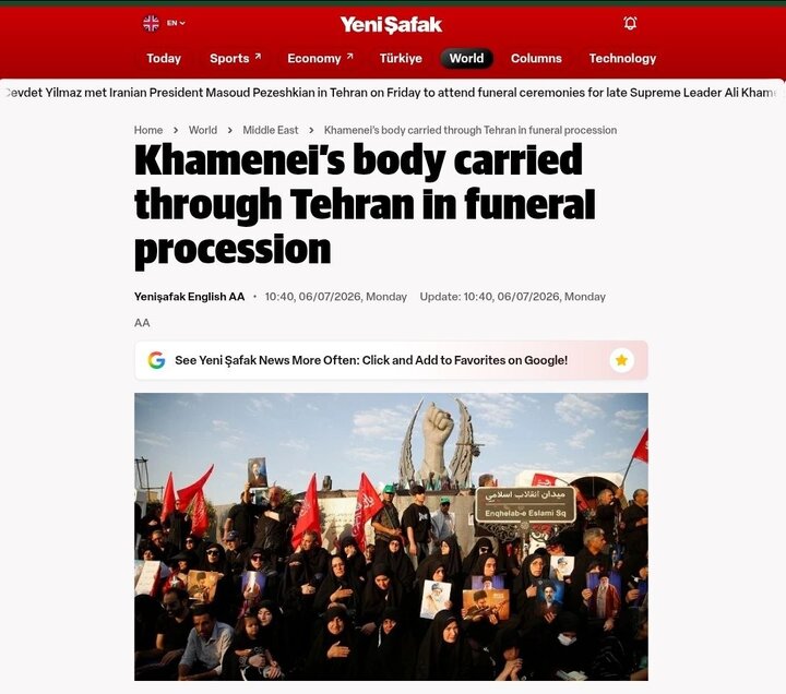 پوشش رسانه‌های مطرح ترکیه از آیین تشییع پیکر رهبر شهید در تهران