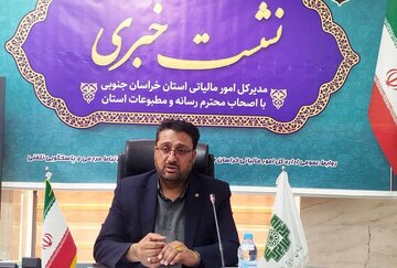 بیش از ۱۳۶۰ میلیارد تومان عوارض مالیاتی در خراسان جنوبی توزیع شد