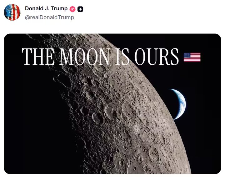 Trump claims the Moon belongs to America