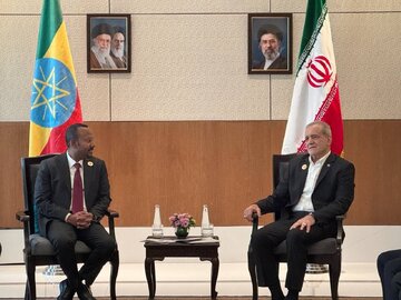 پزشکیان و نخست‌وزیر اتیوپی دیدار کردند