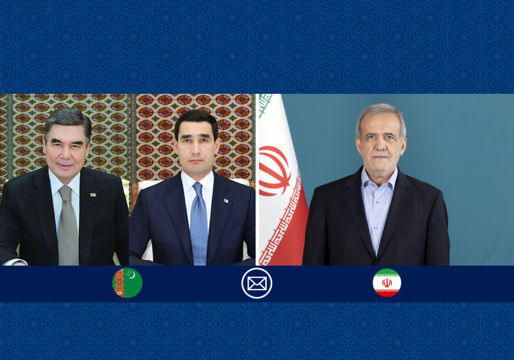 تبریک پزشکیان به ترکمنستان؛ تأکید بر گسترش همکاریها