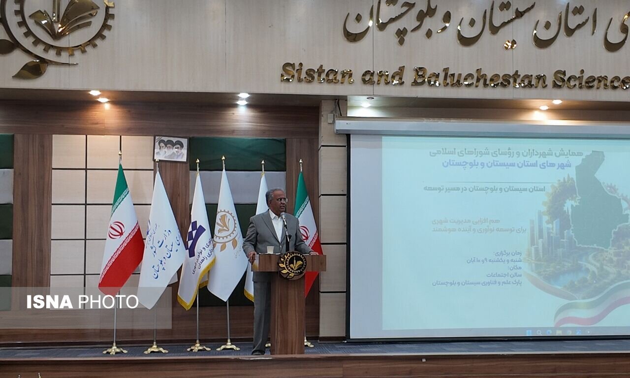 استاندار سیستان و بلوچستان: آبادانی شهرها نباید صرفاً به اعتبارات دولتی وابسته باشد
