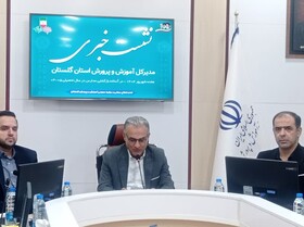 آماده‌باش گلستان برای سال تحصیلی جدید؛ از بهسازی ۱۵۰۰ کلاس درس تا بازگشت ۵۶۰ دانش‌آموز بازمانده به مدرسه