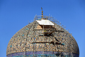 مرمت گنبد شیخ لطف‌الله و حاشیه‌های ناتمامش!