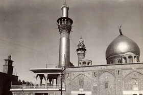 تاریخچه تولیت آستان قدس رضوی از دوره صفویه تاکنون