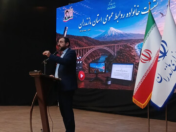  ضرورت برون‌رفت روابط عمومی‌ ادارات مازندران از روزمرگی‌ها در تولید محتوا
