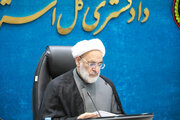 پیام رهبر انقلاب نقشه راه تحقق عدالت در دستگاه قضایی استان است