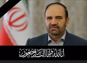 پیام‌های تسلیت وزیر کشور و  نماینده ولی فقیه در استان در پی درگذشت استاندار آذربایجان شرقی