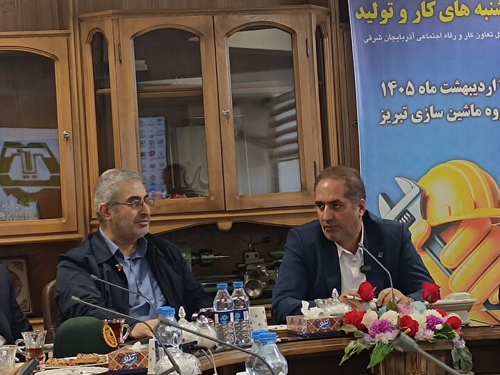 صیانت از سرمایه‌های انسانی و صنعتی ماشین‌سازی تبریز در اولویت قرار گرفت