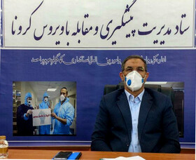 هیچ کمبودی در تامین مایحتاج مردم نداریم/کهگیلویه و بویراحمد آماده اجرای«طرح فاصله گذاری اجتماعی