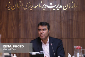 تدوین سند «یزد بهره‌ور» برای اولین بار در کشور/کاهش نرخ بیکاری استان به دنبال ایجاد ۹۰۰۰ شغل